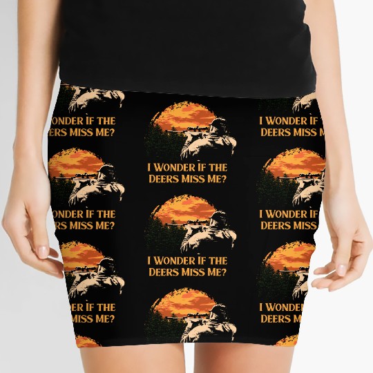 I Wonder If the Deers Miss Elk Hunting Antler Hunt Women's Mini Skirts