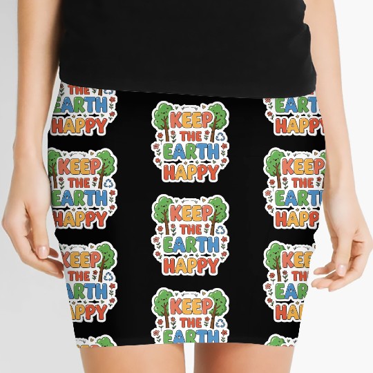 Keep the earth happy Women's Mini Skirts