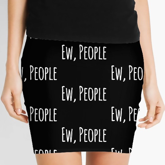 Funny Ew People Women's Mini Skirts