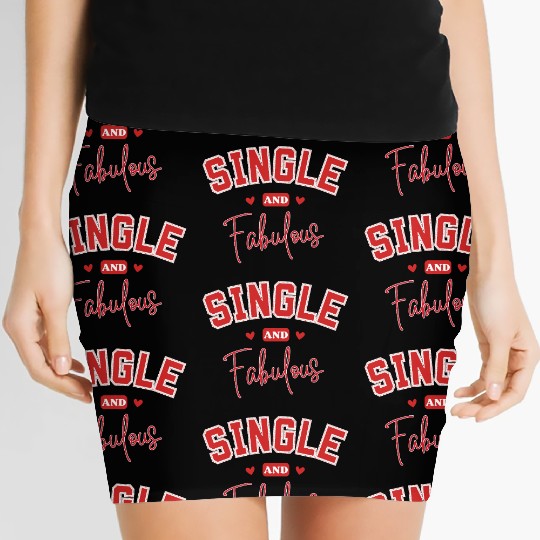 single and Fabulous Women's Mini Skirts for Independent souls