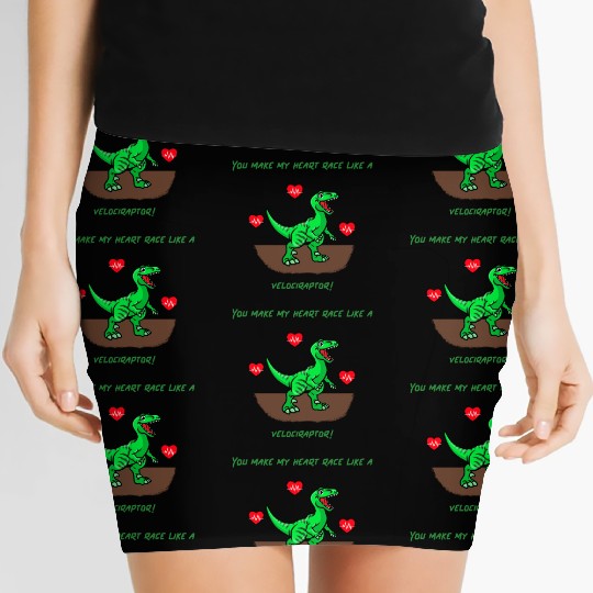 You Make My Heart Race Like a Velociraptor! Women's Mini Skirts