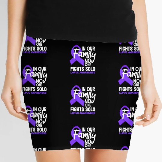 In Our Family No One Fights Solo Lupus Awareness Women's Mini Skirts