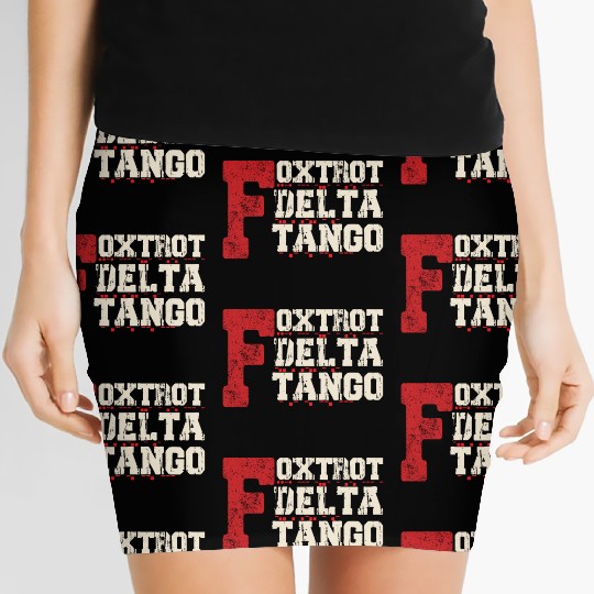 Foxtrot Delta Tango: A Funny Military Code Women's Mini Skirts