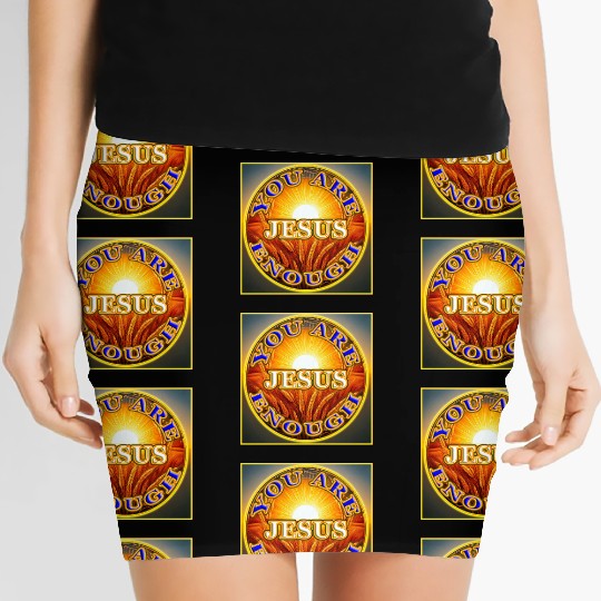 You Are Enough JESUS - 2 - Let Your Friends Know! Women's Mini Skirts