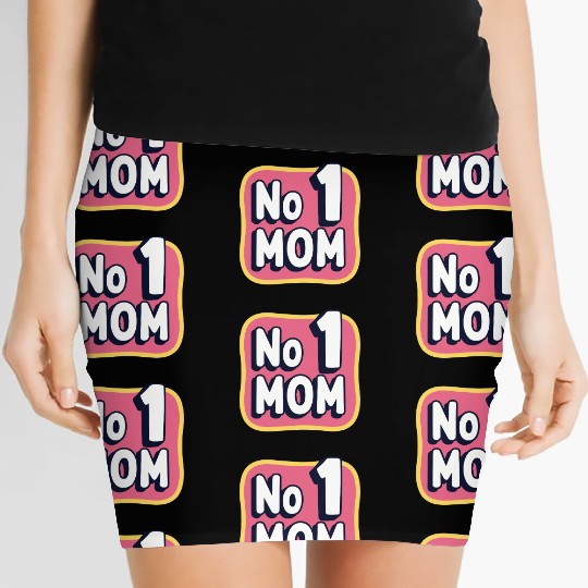 Number 1 Mom - Colorful & Loving Mother's Day Women's Mini Skirts
