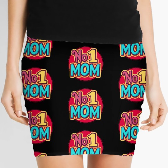 Number 1 Mom - Colorful & Loving Mother's Day Women's Mini Skirts