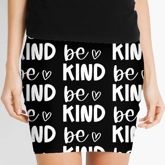 Be Kind Positive Message Design Women's Mini Skirts