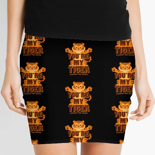 You're My Tiger Women's Mini Skirts