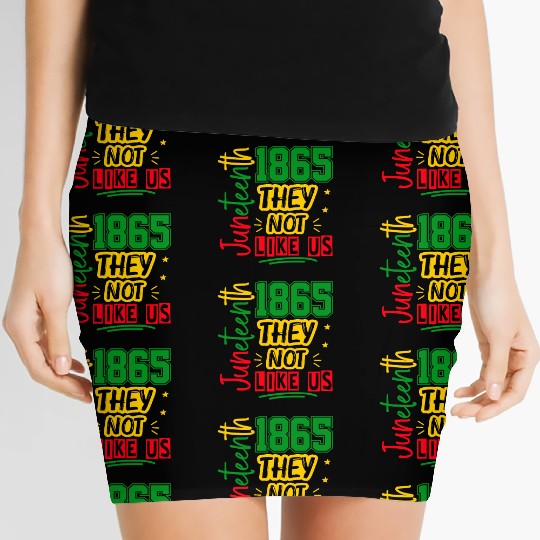 They Not Like Us Juneteenth 1865 Women's Mini Skirts