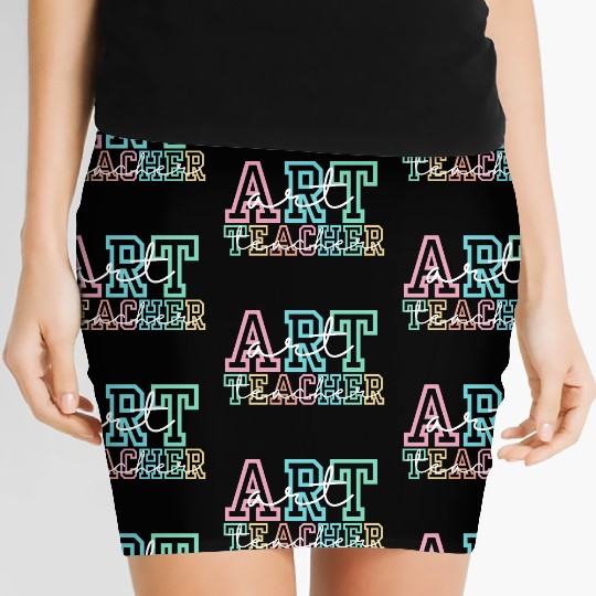 Art Teacher Women's Mini Skirts, Teacher Definition Women's Mini Skirts, Art T