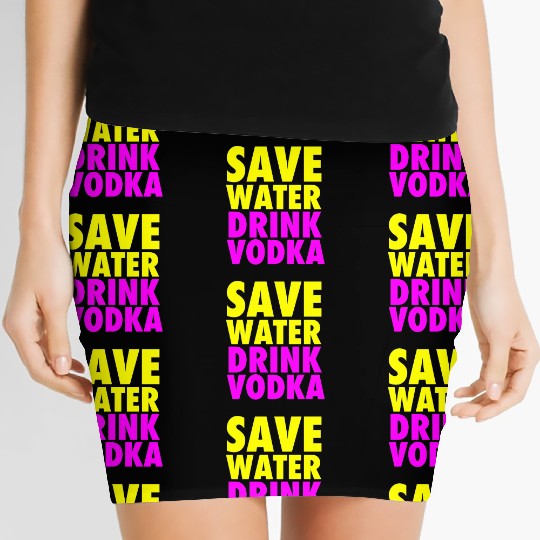 Save Water Drink Vodka Neon Party Design Women's Mini Skirts