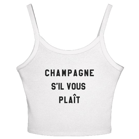 Champagne s'il vous plait Women's Spaghetti Strap Tank Top
