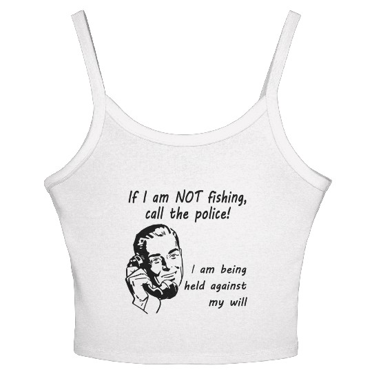 Fishing Call the Police Women's Spaghetti Strap Tank Top