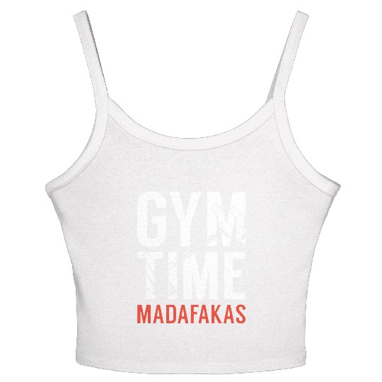 Gym Time Madafakas Women's Spaghetti Strap Tank Top