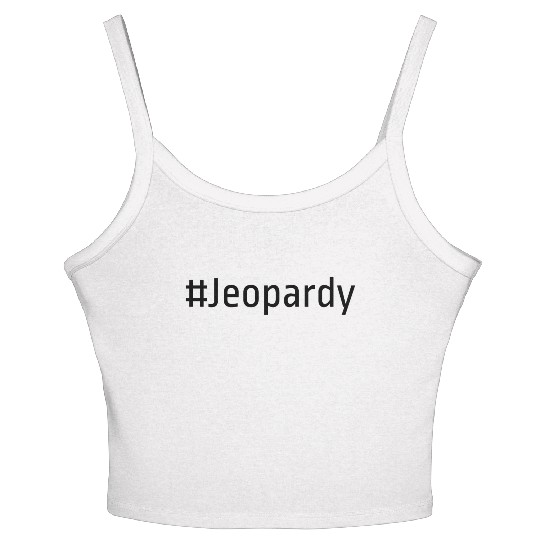 #Jeopardy Women's Spaghetti Strap Tank Top