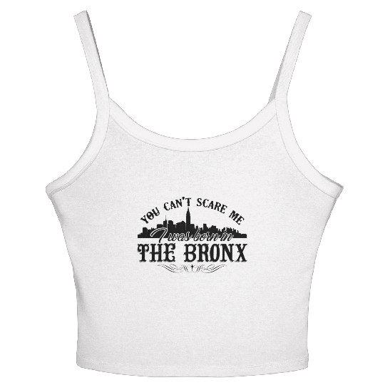 Bronx Women's Spaghetti Strap Tank Top - I Was Born In The Bronx Women's Spaghetti Strap Tank Top