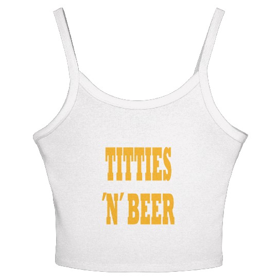 TITTIES N BEER Women's Spaghetti Strap Tank Top