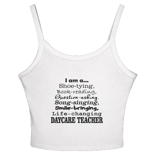 daycare teacher Women's Spaghetti Strap Tank Top