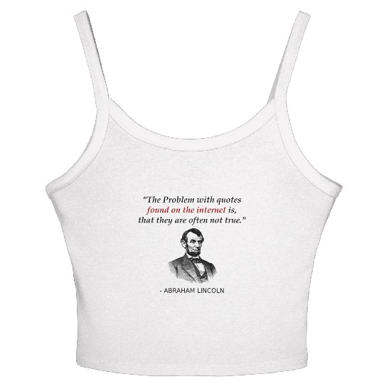 Funny Abraham Lincoln History Teacher Women's Spaghetti Strap Tank Top Source