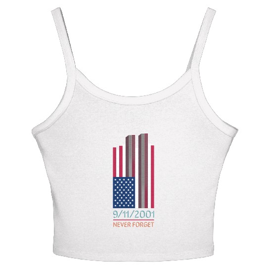 9-11-2001 We Will Never Forget - Patriot Day Women's Spaghetti Strap Tank Top