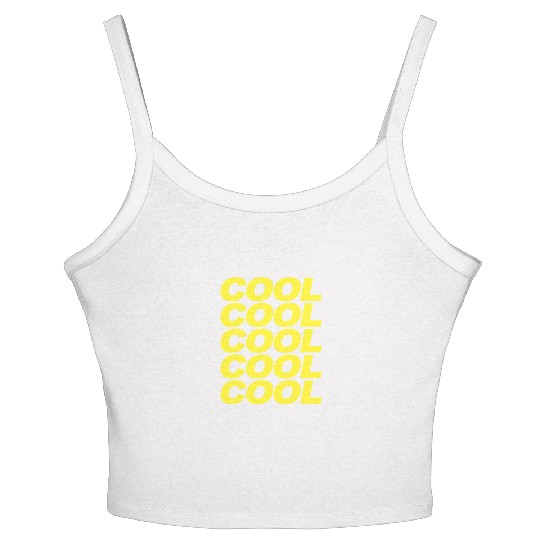 Cool Cool Cool Cool Brooklyn Nine Nine B99 Quotes Women's Spaghetti Strap Tank Top