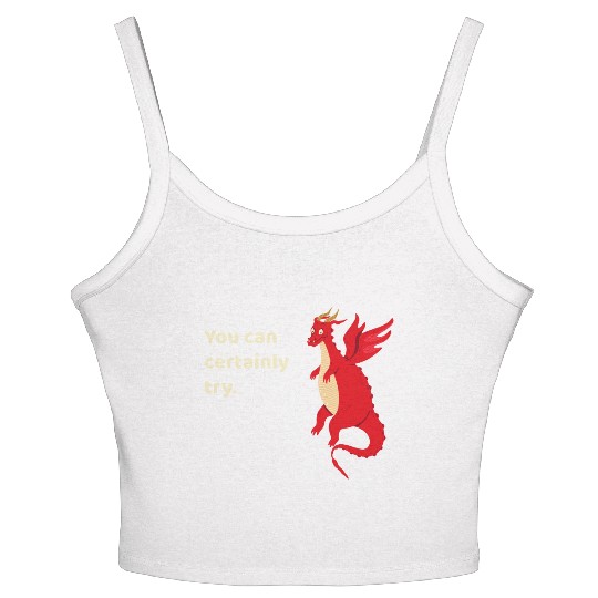 You Can Certainly Try Red Dragon Women's Spaghetti Strap Tank Top