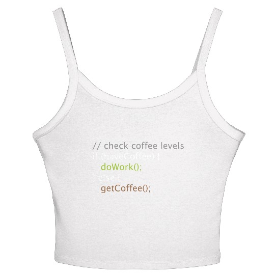 Computer Science Nerd Geek Programmer Coffee Work Women's Spaghetti Strap Tank Top