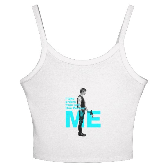 Han Solo: I take orders from just One Person: Me Women's Spaghetti Strap Tank Top
