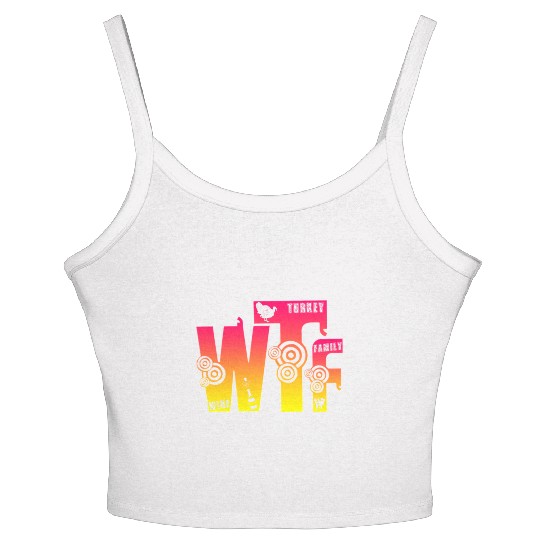 Thanksgiving Turkey Wine Family Tradition Gift Women's Spaghetti Strap Tank Top