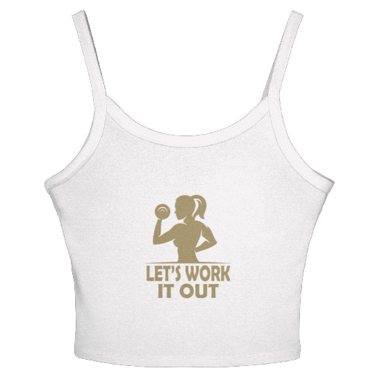 Let s work it out Gym Fitness Women Women's Spaghetti Strap Tank Top