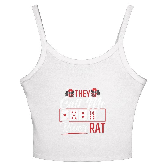 River Rat Funny Poker Player Texas Holdem Lucker Women's Spaghetti Strap Tank Top