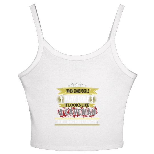 play golf caveman humor golf humor funny golf gift Women's Spaghetti Strap Tank Top