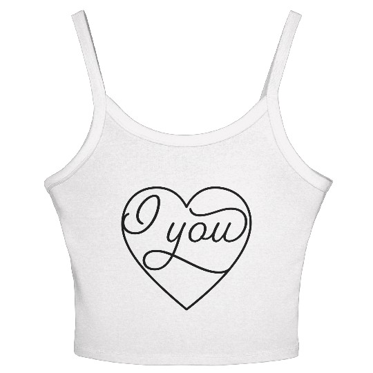 I love you Women's Spaghetti Strap Tank Top