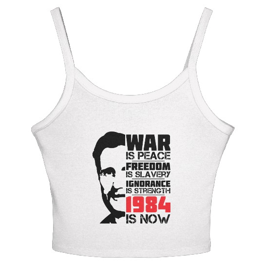 War is peace, George Orwell Portrait, 1984 Women's Spaghetti Strap Tank Top