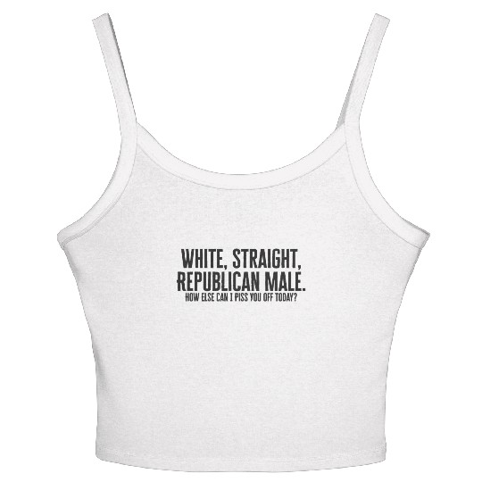 White, Straight, Republican Male How Else Can I Pi Women's Spaghetti Strap Tank Top
