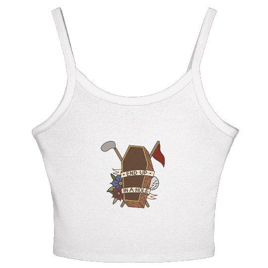 Golf coffin Golf ball End up in a whole Women's Spaghetti Strap Tank Top