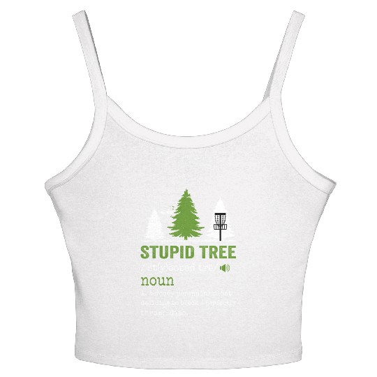 stupid tree Women's Spaghetti Strap Tank Top