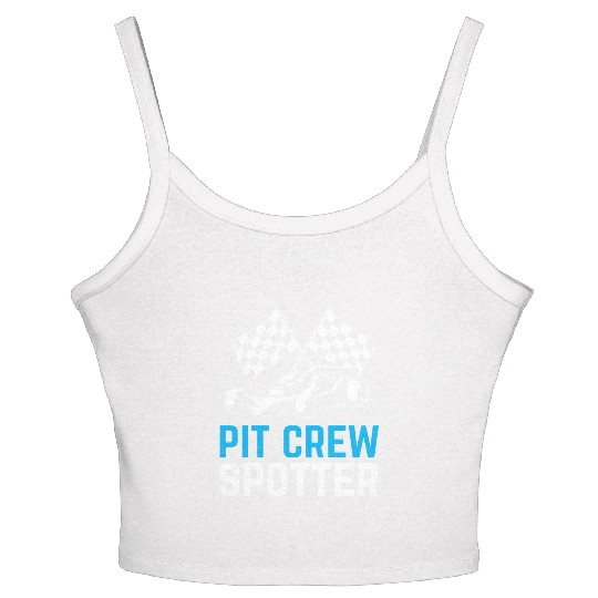Pit Crew Spotter Race Car Racing Women's Spaghetti Strap Tank Top