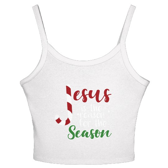 Jesus Is The Reason For The Season Christmas birth Women's Spaghetti Strap Tank Top