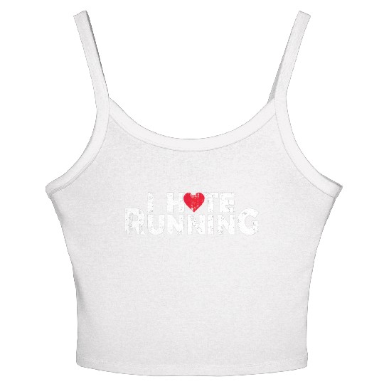 Funny Gifts For Jogging Runners I Hate Running Women's Spaghetti Strap Tank Top