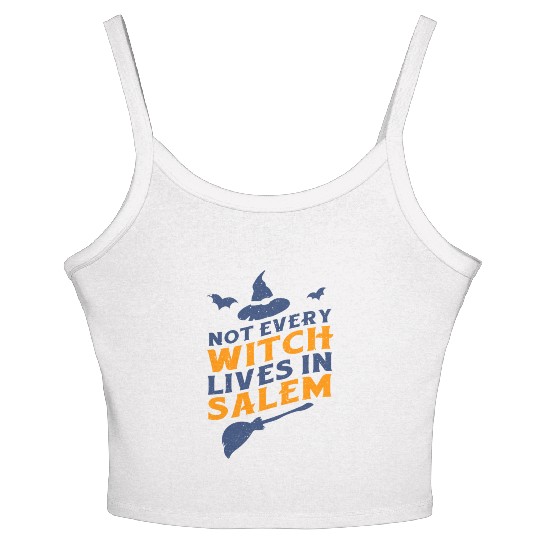 Not Every Witch Lives in Salem UnicolorNot Every W Women's Spaghetti Strap Tank Top