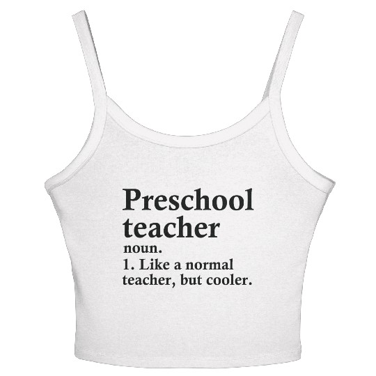Preschool Teacher Definition Women's Spaghetti Strap Tank Top