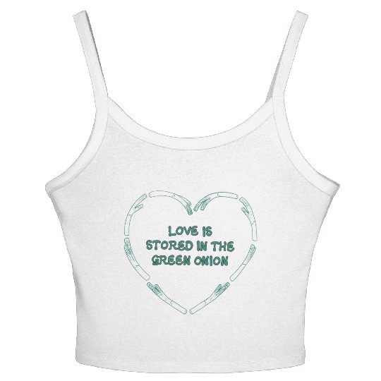 love is store in the green onion Women's Spaghetti Strap Tank Top