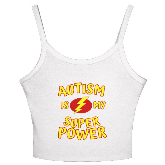 Autism Is My Superpower Women's Spaghetti Strap Tank Top