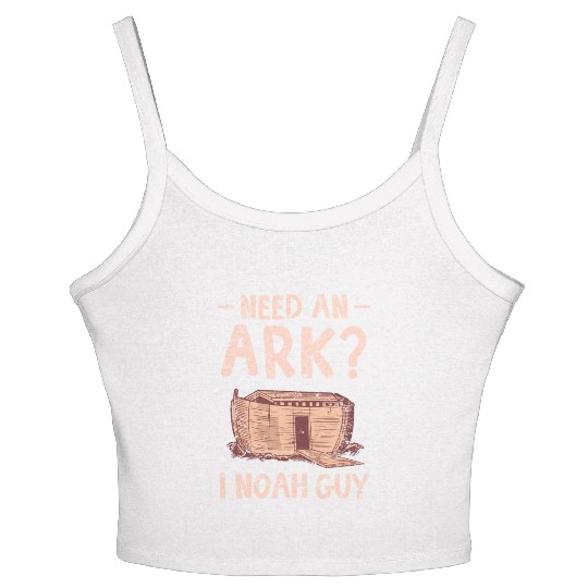 Need an Ark I Noah Guy Funny Christian Women's Spaghetti Strap Tank Top