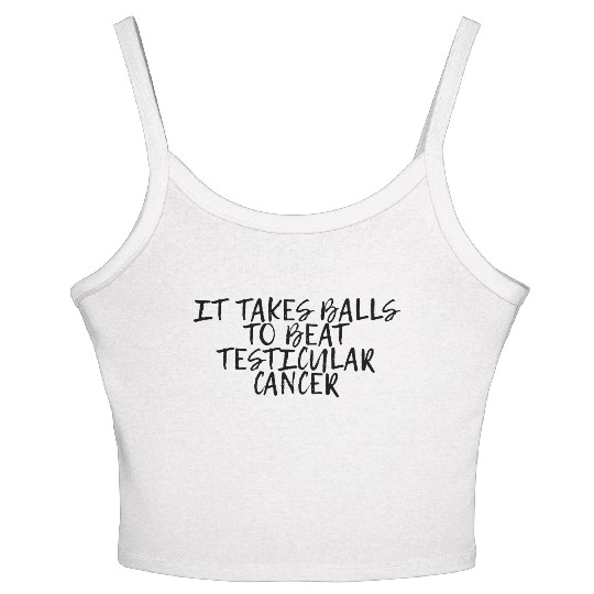 It Takes Balls To Beat Testicular Cancer 4 Women's Spaghetti Strap Tank Top