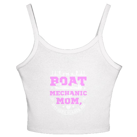 Boat mechanic and mother mom Women's Spaghetti Strap Tank Top