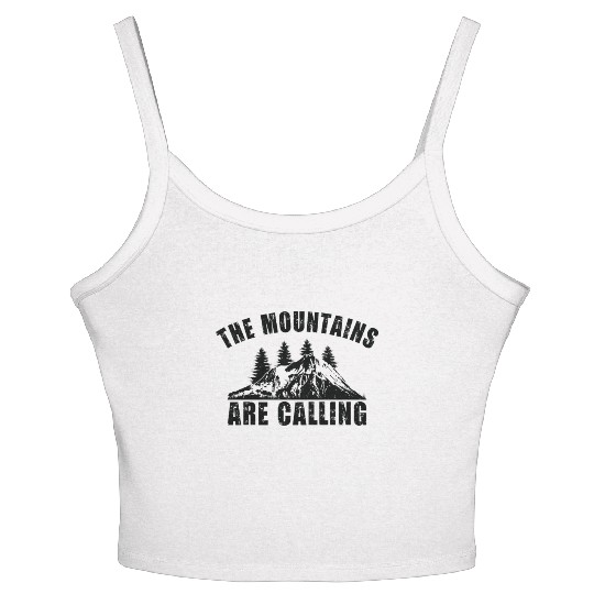 The Mountains are Calling Outdoor Mountain Hiking Women's Spaghetti Strap Tank Top