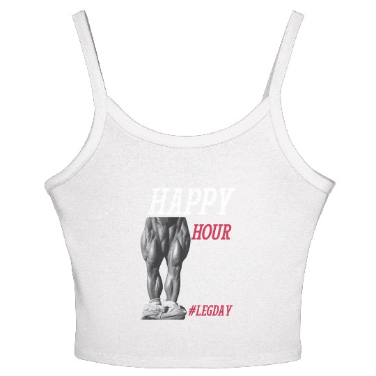 Happy Hour hashtag leg day - Legendary Tom Platz Women's Spaghetti Strap Tank Top