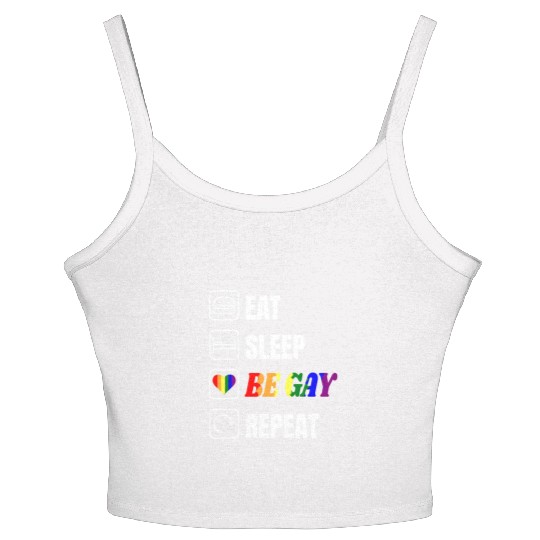 LGBT Eat Sleep Be Gay Repeat Rainbow Gay Pride Women's Spaghetti Strap Tank Top